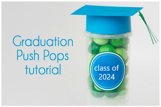 Graduation Party Pizzazz: DIY Push Pops Galore