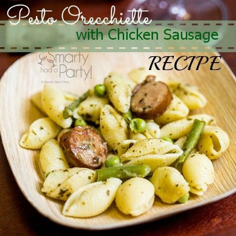 Pesto Orecchiette with Chicken Sausage